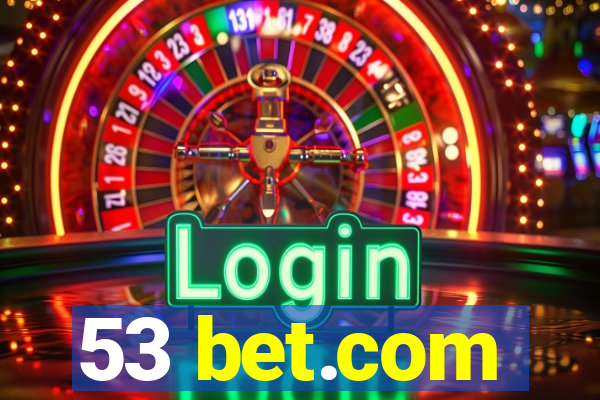 53 bet.com